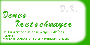 denes kretschmayer business card